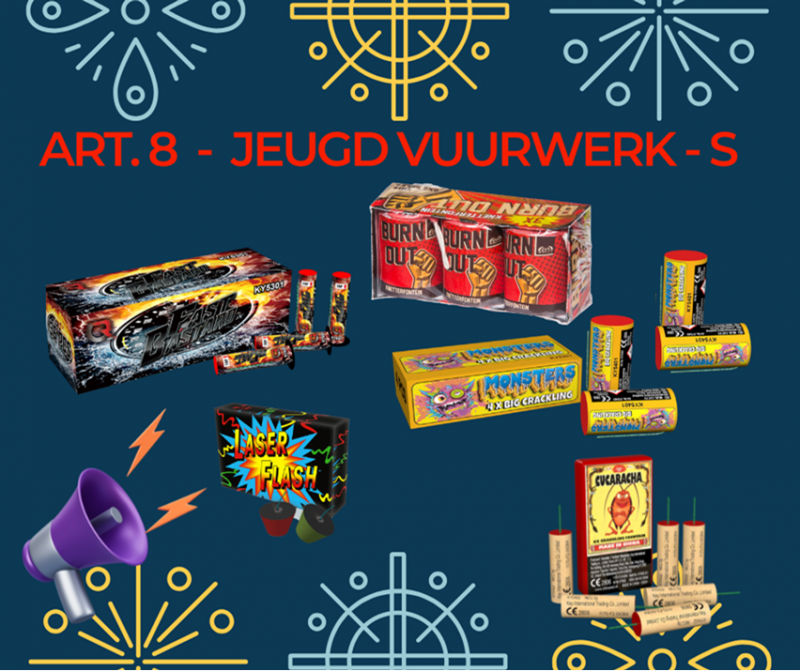 Jeugd vuurwerk - S| Art. 8